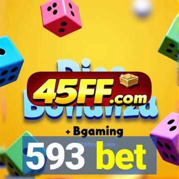 593 bet